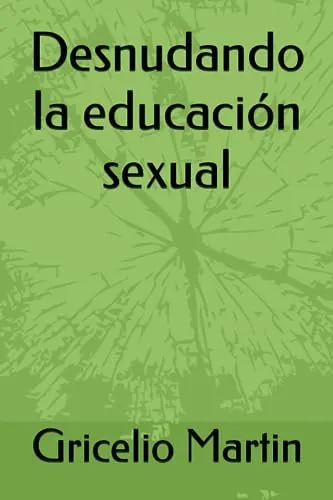 comprar Desnudando La Educación Sexual (energía Sexual) 