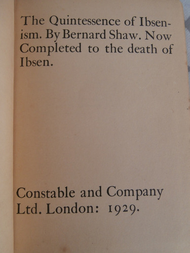 George Bernard Shaw  The Quintessence Of Ibsenism N27