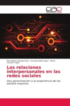 Comprar Libro: Las Relaciones Interpersonales Redes Sociales: