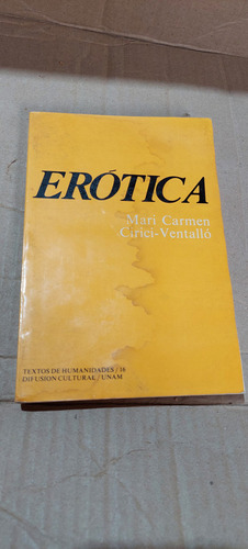 Erotica , Mari Carmen Cirici Ventallo , Año 1980 , 133 Pagin