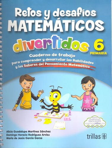 Retos Y Desafios Matemáticos Divertidos 6. Primaria, De Martinez Sanchez, Alicia Guadalupe. Editorial Trillas, Tapa Blanda, Edición 01 En Español, 2024