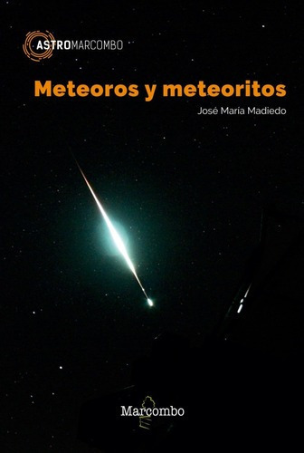 Libro -  Meteoros Y Meteoritos