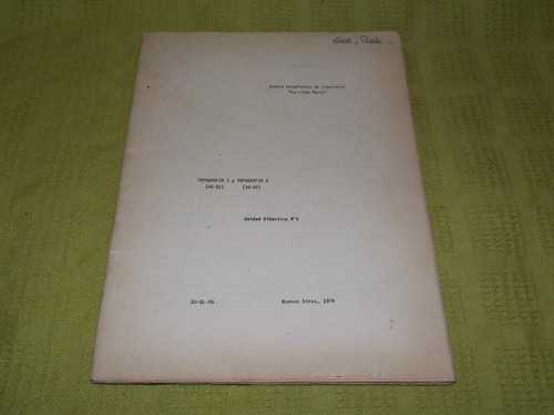 Topografía I Y Topografía A / U.d.n°5 - Centro Ingeniería