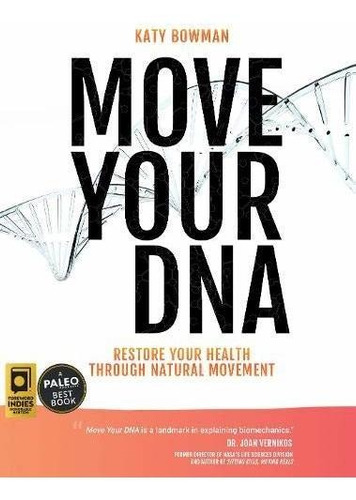 Libro Move Your Dna: Restore Your Health Through Natural M