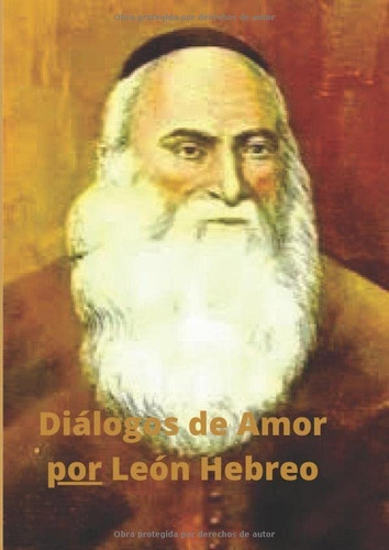 Libro: Diálogos De Amor: Leon Hebreo (spanish Edition)