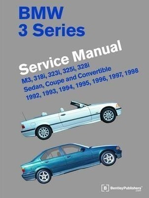 Bmw 3 Series (e36) Series Manual 1992-1998 : M3 318i 323i 3