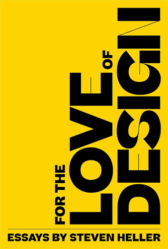 Libro: For The Love Of Design