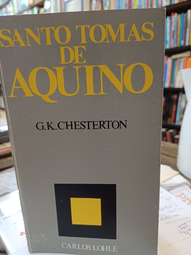Santo Tomás De Aquino - Gk Chesterton