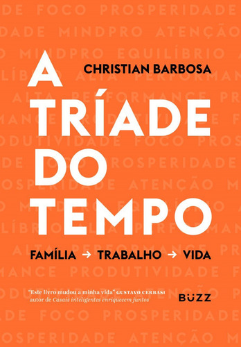 Livro A Tríade Do Tempo - Christian Barbosa - Buzz Frete