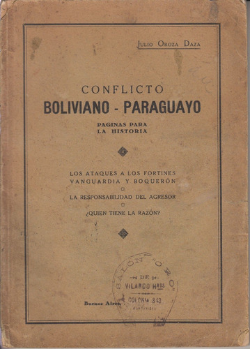1929 Guerra Chaco Paginas Para La Historia Julio Oroza Raro