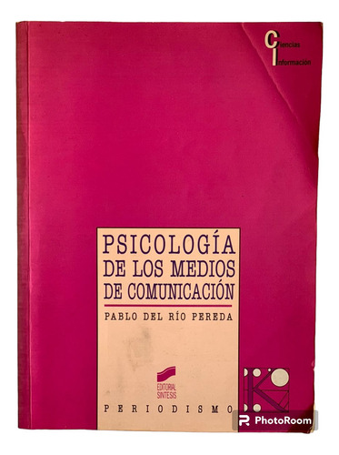 Psicología De Los Medios De Comunicación 