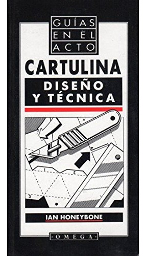 Cartulina : Diseño Y Técnica