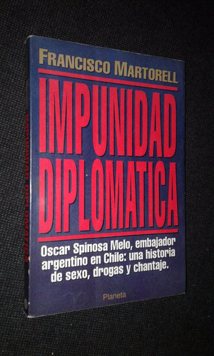 Impunidad Diplomatica Francisco Martorell