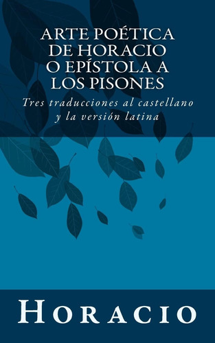 Libro: Arte Poética De Horacio O Epístola A Los Pisones: Tre