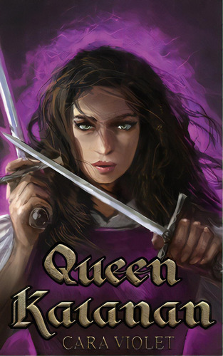 Queen Kaianan, De Violet, Cara. Editorial Lightning Source Inc, Tapa Blanda En Inglés