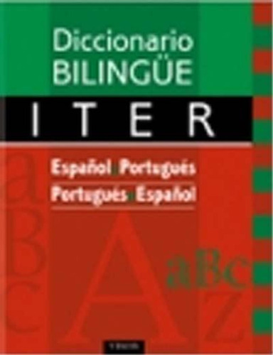 Diccionario Bilingüe Iter Portugues Español. Español Portugu