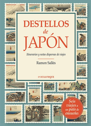 Destellos De Japon, De Salles, Ramon. Editorial Comanegra S.l., Tapa Blanda En Español