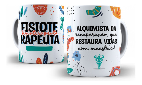 Caneca Fisioterapeuta Fisioterapia Personalizada Presente