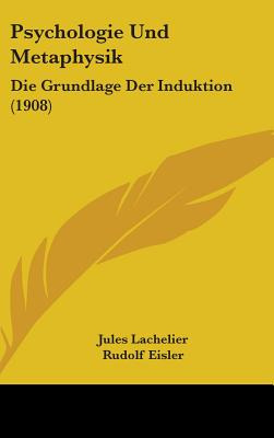 Libro Psychologie Und Metaphysik: Die Grundlage Der Induk...