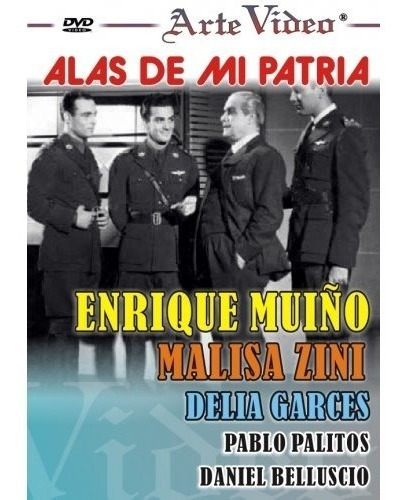Alas De Mi Patria - Enrique Muiño - M. Zini - Dvd Original