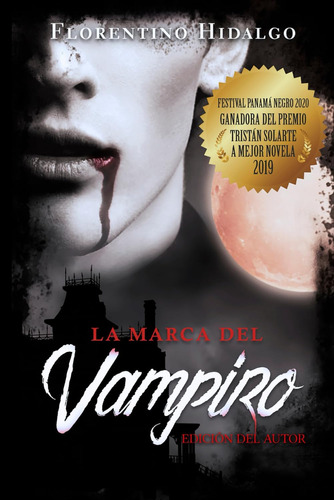 Libro: La Marca Del Vampiro: Edición Del Autor (spanish Edit