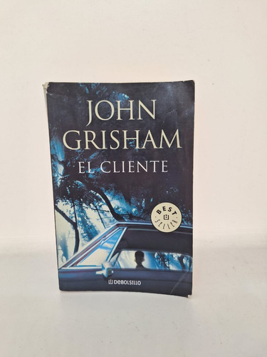 El Cliente - John Grisham - De Bolsillo - Usado