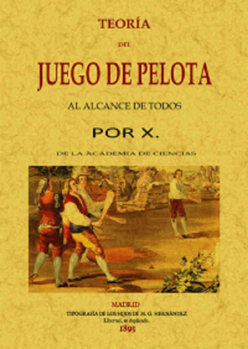 Teoría Del Juego De Pelota Al Alcance De Todos, De Maxtor. Editorial Maxtor, Tapa Blanda, Edición 1.0 En Español, 2013