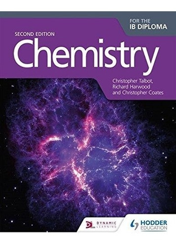 Chemistry For The Ib Diploma (2nd.edition) Dinamic Learning