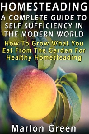 Libro A Complete Guide To Self Sufficiency In The Modern ...