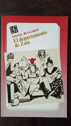 El Departamento De Zoia - Mijaíl Bulgakov - F C E