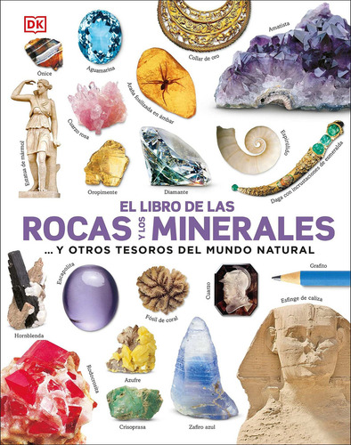 El Libro De Las Rocas Y Los Minerales, De Dk. Editorial Cosar, Tapa Dura En Español, 2021