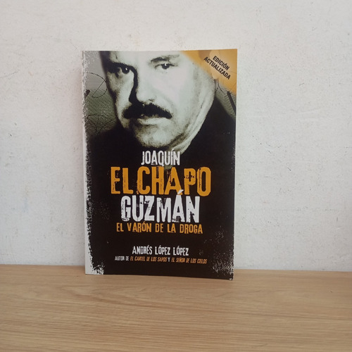 El Varón De La Droga. A. López López. Aguilar (Usado)
