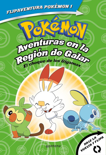 Libro: Pokémon. Aventuras En La Región Galar: El Choque De L