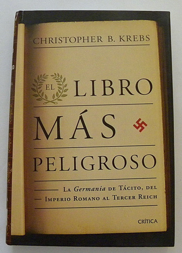 El Libro Mas Peligroso - Christopher B. Krebs