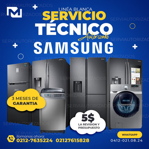 Imagen 1 de 10 de Servicio Tecnico Autorizado Samsung Nevera Lavadora Secadora
