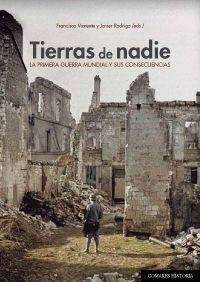 Tierras De Nadie Primera Guerra Mundial - Aa.vv.&,,