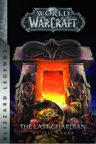 Libro Warcraft: The Last Guardian