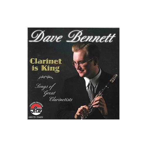 Bennett Dave Clarinet Is King Usa Import Cd Nuevo