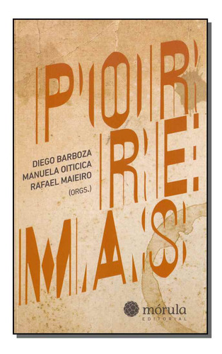 Porremas, De Barboza; Oiticica; Maieiro;., Vol. Ficção. Editora Morula Editora, Capa Mole Em Português, 20