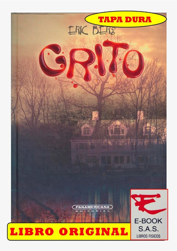 Grito / Eric Berg ( Nuevo)