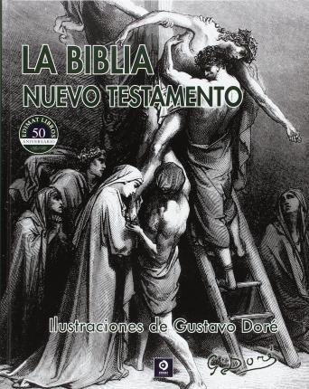 La Biblia : Nuevo Testamento - Francisco Caudet Yarza