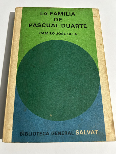 Libro La Familia De Pascual Duarte - Camilo José Cela