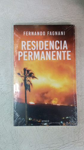 Residencia Permanente - Fernando Fagnani - Emece