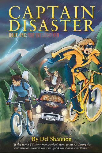 Captain Disaster: Book One: The Influxitron, De Shannon, Del. Editorial Createspace, Tapa Blanda En Inglés