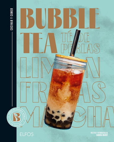 Libro Cocinar Y Comer Bubble Tea Te De Perlas - Mahut, Sa...