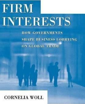 Firm Interests - Cornelia Woll