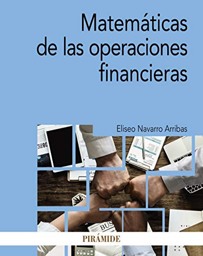 Matemáticas De Las Op Financieras, Navarro Arribas, Pirámide