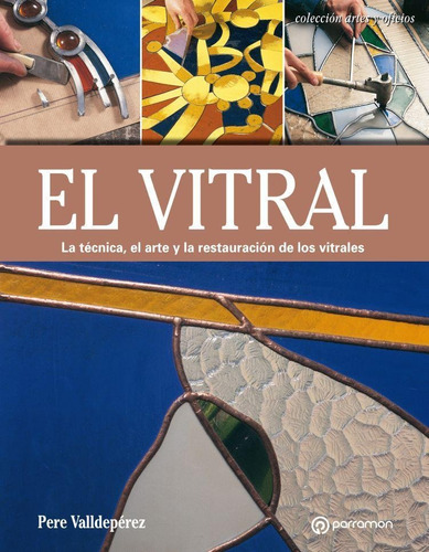 El Vitral (rustica Con Solapas)