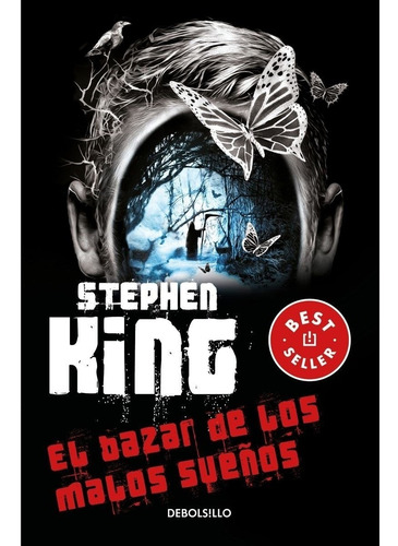 El Bazar De Los Malos Sueños - Stephen King
