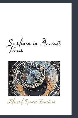 Libro Sardinia In Ancient Times - Bouchier, Edmund Spenser